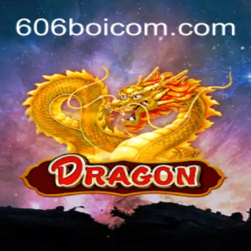 Discover the World of Dragon: The Ultimate Gaming Adventure with 606boi.com