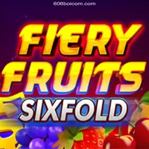 FieryFruitsSixFold: A Captivating Experience in Digital Gaming